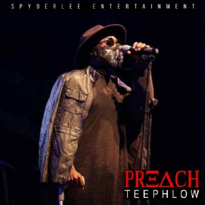 TeePhlow – Preach (Prod. by HBOO & Mixed by WeAreGhg) 5