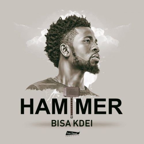 Bisa Kdei - Hammer (Prod. By Guilty Beatz) 2