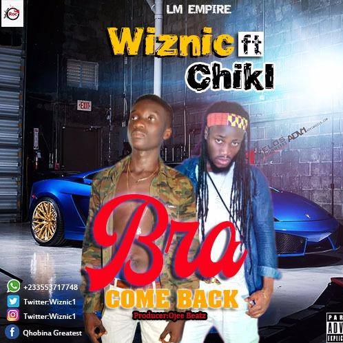 Wiznic - Bra (Come Back) Feat. Chiki (Ojee Beatz) 5