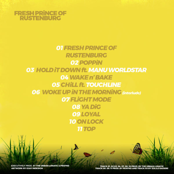 Stream & Download Luna Florentino's New Mixtape ''Fresh Prince Of Rustenburg'' 10