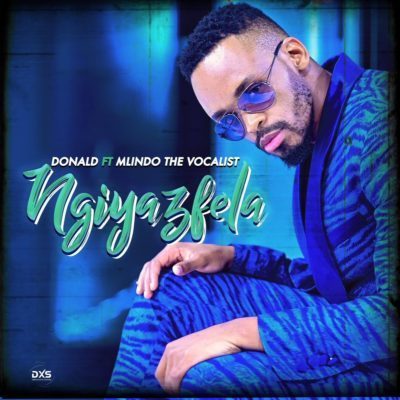 Donald - Ngiyazfela Feat. Mlindo The Vocalist 5