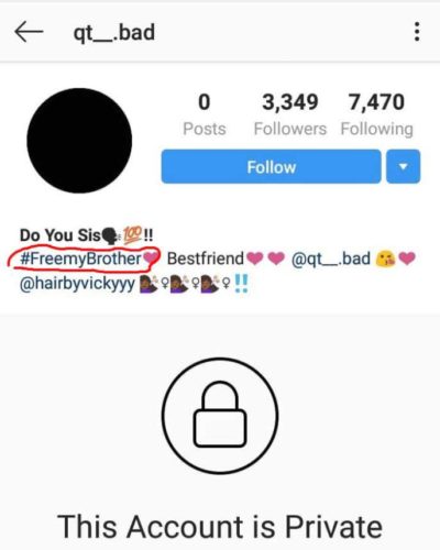 #FreeMyBrother found on the IG page of one of Junior US’ murderers 4