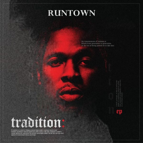 Runtown Releases His New EP Entitled “Tradition” 3
