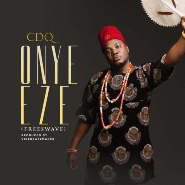 CDQ - Onye Eze (Freeswave) 5