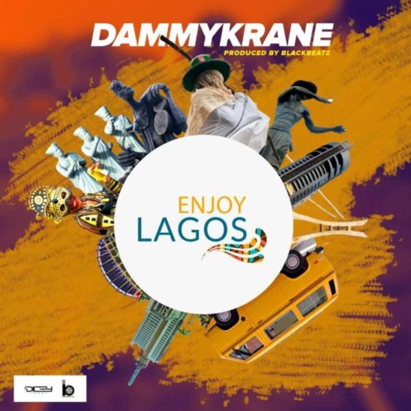 Dammy Krane - Enjoy Lagos (Prod. By BlackBeatz) 5