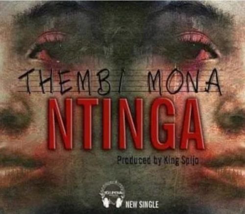 Music Thembi Mona – Ntunga 5