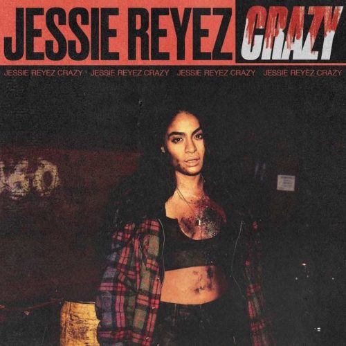 Jessie Reyez - Crazy 5