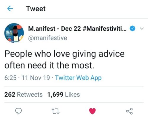 ‘People who love giving advice often need it the most’ – Manifest 10