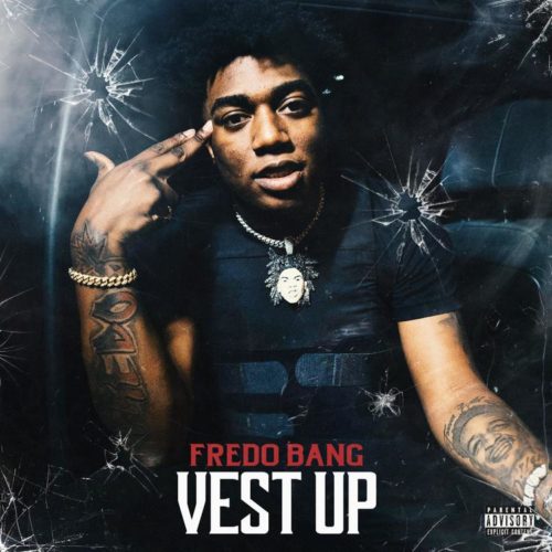 Fredo Bang - Vest Up 5