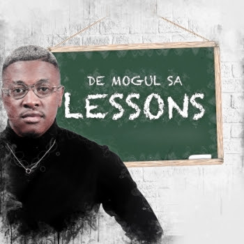 De Mogul SA – Lessons (ALBUM) 5