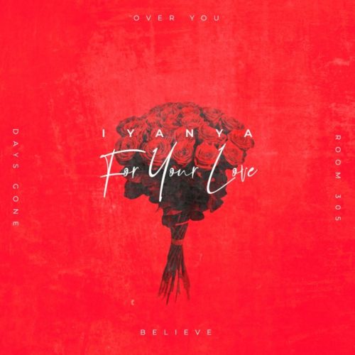 Iyanya – For Your Love (EP) 5