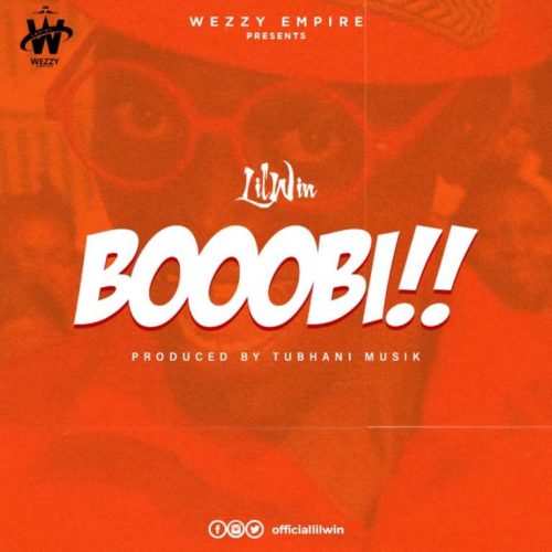 Lil Win – Boobi !! (Prod. By Tubhani Musik) 5
