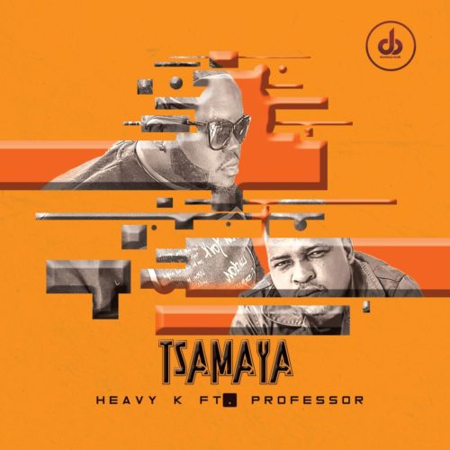 Heavy K - Tsamaya Feat. Professor 5