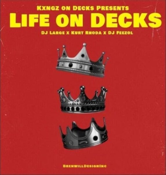 Kings On Decks x Dj FeezoL - Life On dekcs 5