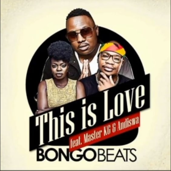 Bongo Beats - This Is Love Feat. Master KG & Andiswa 5