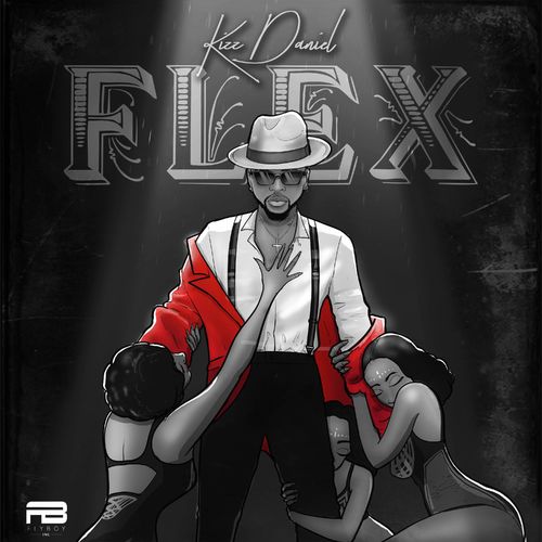 Kizz Daniel - Flex 3
