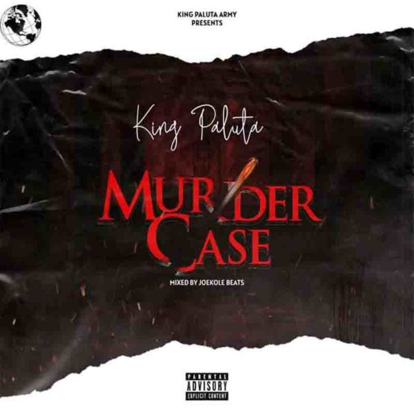 King Paluta - Murder Case (Yaa Pono Diss)