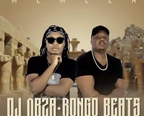 DJ Obza Bongo Beats - Kuyenyukela Feat. Indlovukazi & Mvzzle 5