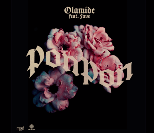 Olamide - PonPon Feat. Fave 5