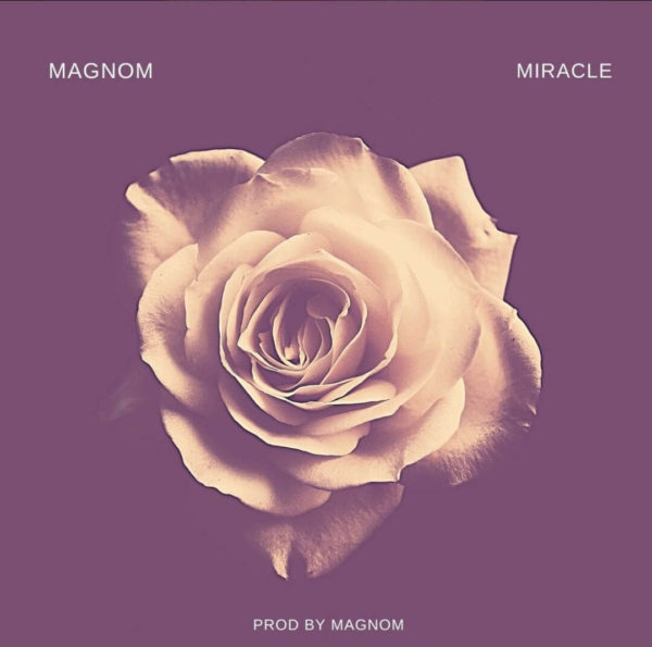 Magnom - Miracle (Prod. By Magnom) 5