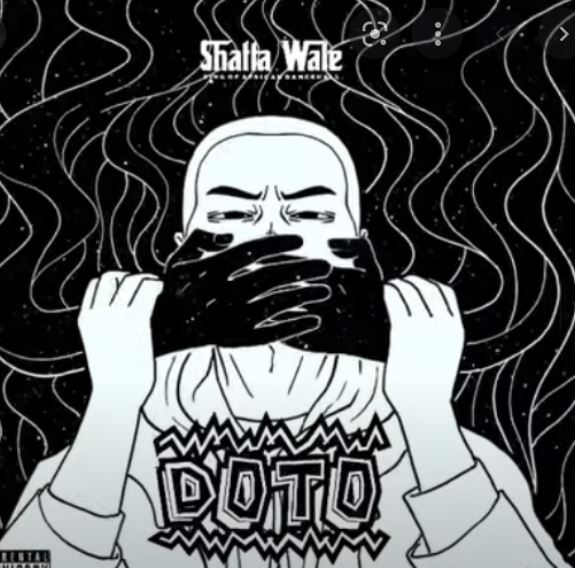 Shatta Wale - Doto (Shut Up) 3