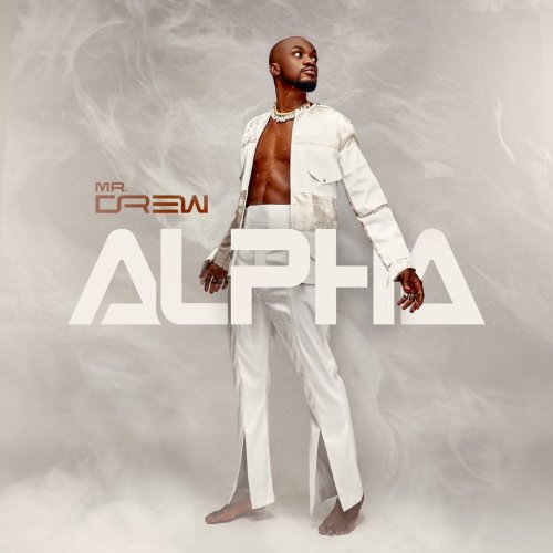 Mr Drew - Alpha (Full Album) 5