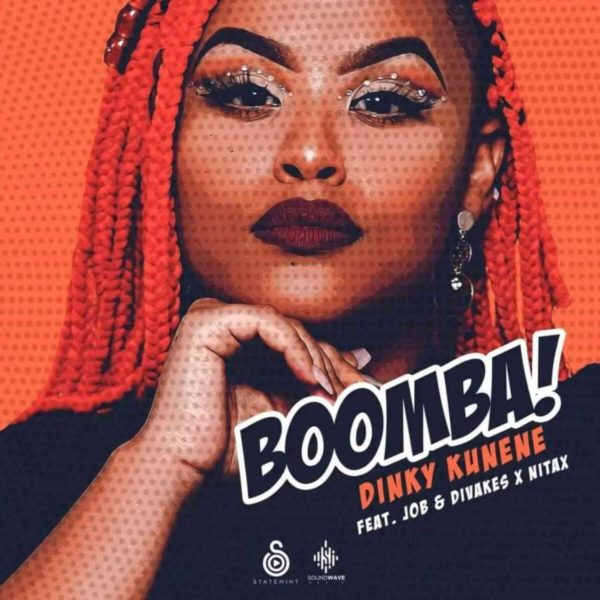 Dinky Kunene - Boomba Feat. Job & Divakes x Nitax 5