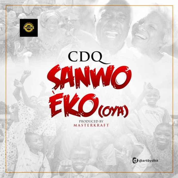 CDQ - Sanwo Eko (Oya) 5