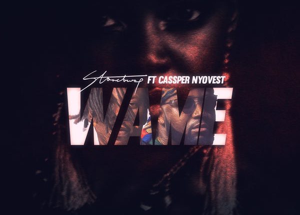 Stonebwoy - Wame Feat Cassper Nyovest 29