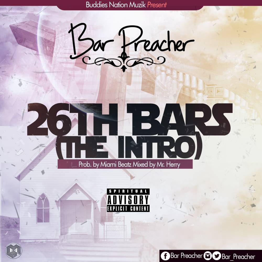 Bar Preacher - 26th Bars (The Intro) 1
