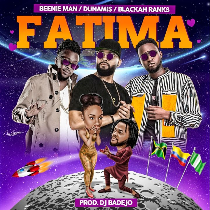 DJ Badejo - Fatima Feat. Beenie Man, Dunamis & Blackah 21