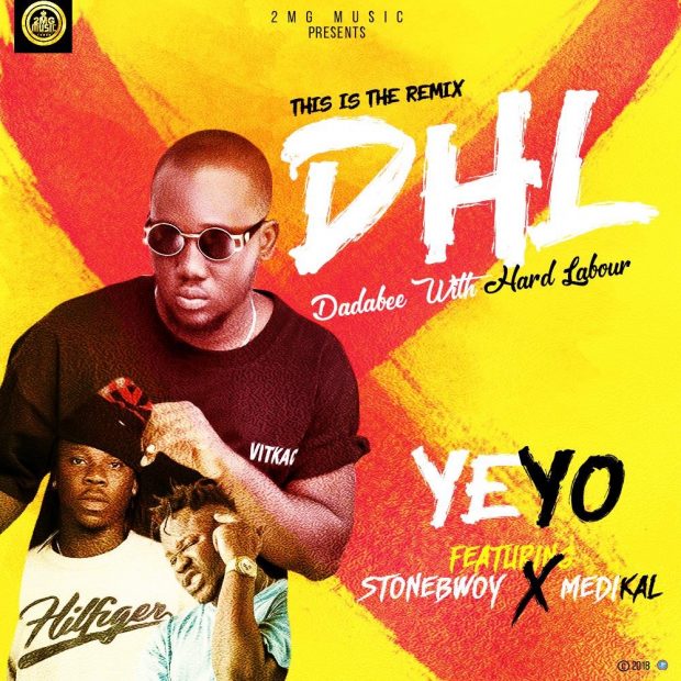 Yeyo – Dadabee With Hard Labour (Remix) Feat. Stonebwoy & Medikal 9