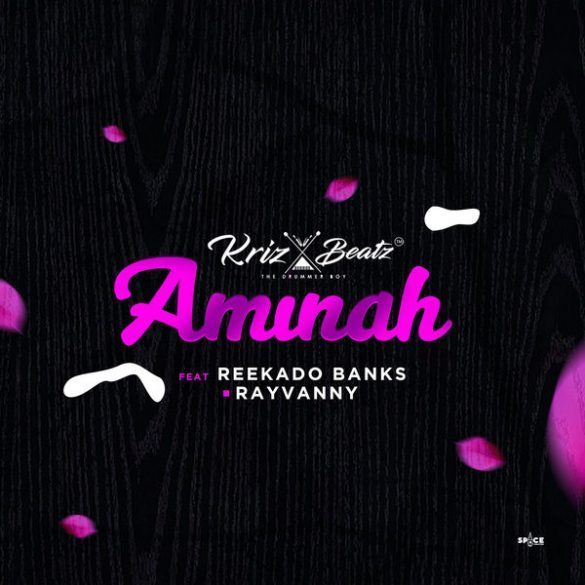 Krizbeatz - Aminah Feat. Reekado Banks, Rayvanny 25