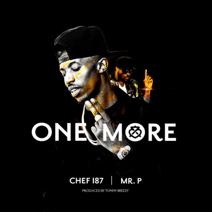 Chef 187 - One More Feat. Mr P & Skales 1