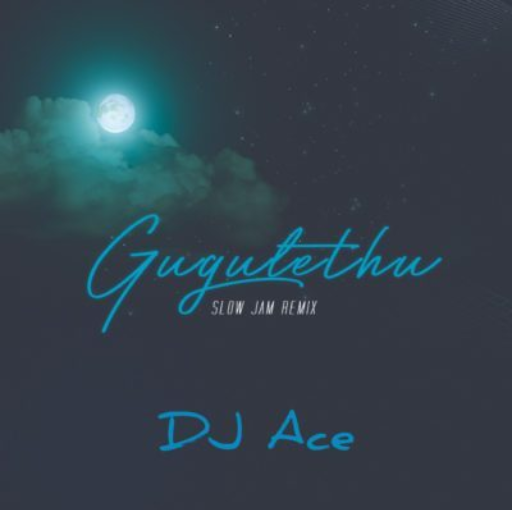 DJ Ace – Gugulethu (Slow Jam Remix) 9