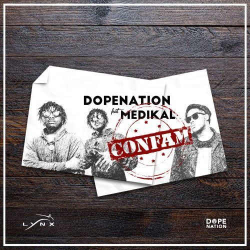 DopeNation – Confam Feat. Medikal (Prod. by MOGBeatz) 5