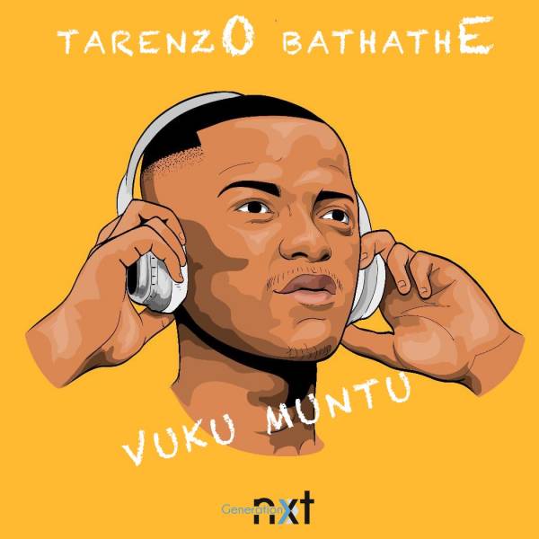 Tarenzo Bathathe – Vuku Muntu 37
