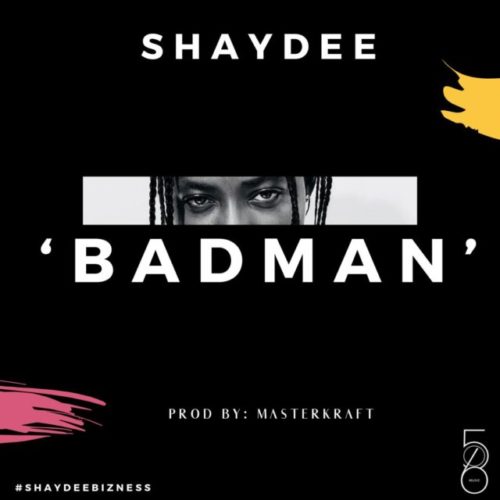 Shaydee – Badman (Prod. Masterkraft) 24