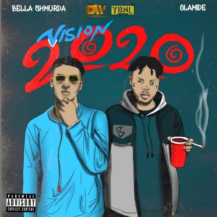 Bella Shmurda - Vision 2020 (Remix) Feat. Olamide 5