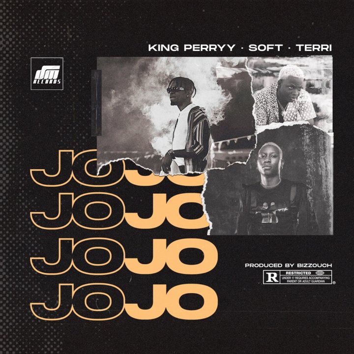 King Perryy X Soft X Terri – Jojo (Prod. By Bizzouch) 8