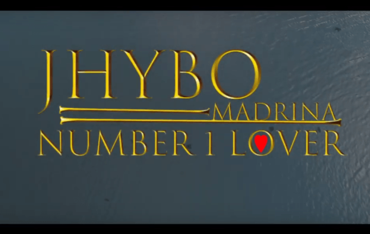Jhybo – Number One Lover Feat. Madrina 17