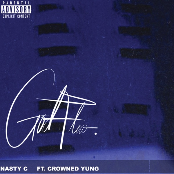 Nasty C – God Flow Feat. CrownedYung 5