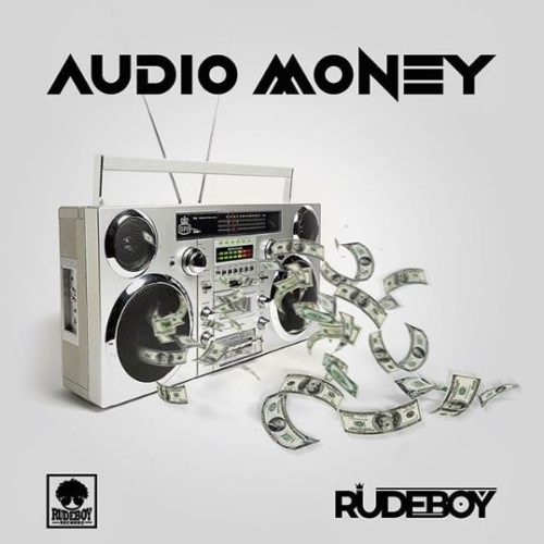 Rudeboy - Audio Money (Prod. By LordSky) 36