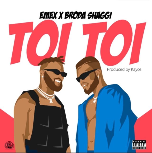 Emex – Toi Toi Feat. Broda Shaggi 5