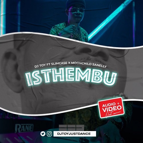 DJ Toy – Isthembu Feat. Slimcase x MoonChild Sanelly (Official Video) 1