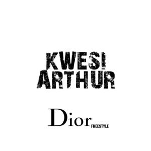 Kwesi Arthur – Thoughts Of King Arthur 5 (Dior Pop Smoke) 1