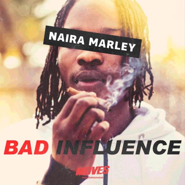 Naira Marley - Bad Influence 1