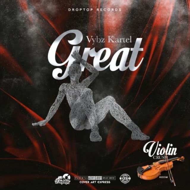 Vybz Kartel – Great (Prod. By Droptop Records) 1