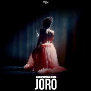 WizKid – Joro (Prod. By Killertunes) 33
