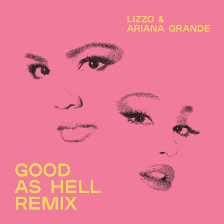 Lizzo - Good As Hell (Remix) Feat. Ariana Grande 1